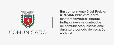 Em cumprimento à Lei Federal nº 9.504/1997, este portal manterá temporariamente indisponíveis os conteúdos de comunicação institucional durante o período de vedação eleitoral.